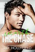 E-Book (epub) Worth the Chase von J. D. Hollyfield