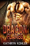 E-Book (epub) Dragon Flames von Kathryn Kohler