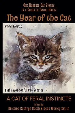 E-Book (epub) The Year of the Cat: A Cat of Feral Instincts von Kristine Kathryn Rusch, Dean Wesley Smith, Edgar Allan Poe