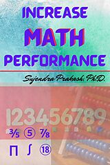 eBook (epub) Increase Math Performance de Sujendra Prakash