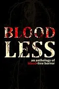 E-Book (epub) Bloodless - An Anthology of Blood-Free Horror von Various Authors