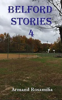 E-Book (epub) Belford Stories 4 von Armand Rosamilia