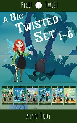 E-Book (epub) A Big Twisted Set von Alyn Troy
