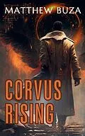 E-Book (epub) Corvus Rising (Necromantia, #2) von Matthew Buza