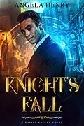 E-Book (epub) Knight's Fall (Xavier Knight Series, #1) von Angela Henry