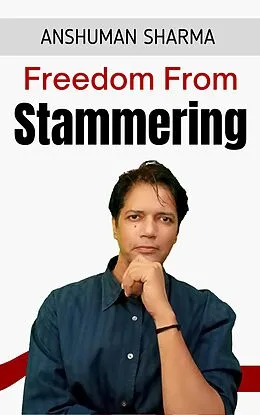 E-Book (epub) Freedom from Stammering von Anshuman Sharma