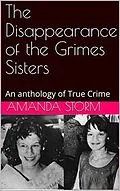 E-Book (epub) The Disappearance of the Grimes Sisters von Amanda Storm