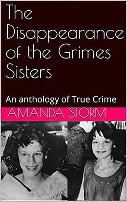 E-Book (epub) The Disappearance of the Grimes Sisters von Amanda Storm