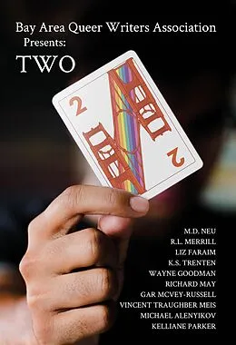 E-Book (epub) Bay Area Queer Writers Association Presents: Two von Baqwa, Michael Alenyikov, Kelliane Parker