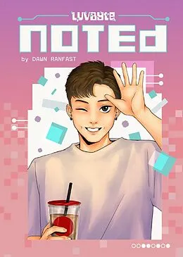 E-Book (epub) Noted (LuvByte, #2) von Dawn Ranfast