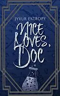 E-Book (epub) Nice Moves, Doc von Jyvur Entropy