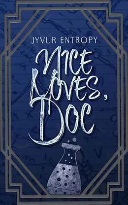 E-Book (epub) Nice Moves, Doc von Jyvur Entropy