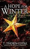 E-Book (epub) A Hope For Winter (Magical Short Stories, #5) von T. Thorn Coyle