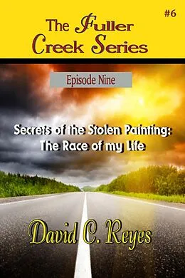 E-Book (epub) Secrets of the Stolen Painting von David C. Reyes