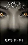 E-Book (epub) A Wolf Among Us von Leigh Jones