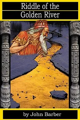 E-Book (epub) Riddle of the Golden River (Inspector Winwood Mysteries, #12) von John Barber