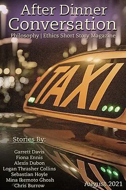 E-Book (epub) After Dinner Conversation Magazine von Garrett Davis, Fiona Ennis, Alexis Dubon