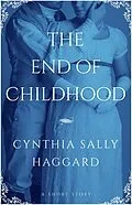 E-Book (epub) The End of Childhood von Cynthia Sally Haggard