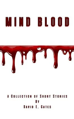 E-Book (epub) Mind Blood von David E. Gates
