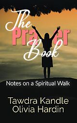 eBook (epub) The Prayer Book de Tawdra Kandle, Olivia Hardin