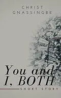 E-Book (epub) You and I, BOTH von Christ Gnassingbe