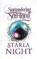 E-Book (epub) Surrendering to the Sea Lord: A Merman Shifter Fated Mates Romance Novel (Lords of Atlantis, #5) von Starla Night