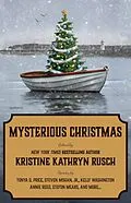 E-Book (epub) Mysterious Christmas (Holiday Anthology Series, #4) von Kristine Kathryn Rusch, B. A. Paul, Steven Mohan