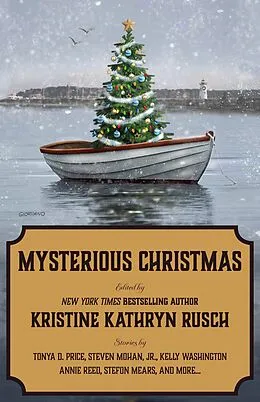 E-Book (epub) Mysterious Christmas (Holiday Anthology Series, #4) von Kristine Kathryn Rusch, B. A. Paul, Steven Mohan