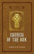 E-Book (epub) Church of the Oak (Brigid of Ireland, #2) von Sheila R. Lamb