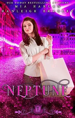 E-Book (epub) Neptune (Solar Mates, #6) von Hanleigh Bradley, Mia Harlan, Silver Springs Library