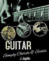 eBook (epub) Guitar Simply Chords And Scales de J. Joplin