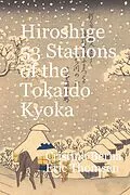 E-Book (epub) Hiroshige 53 Stations of the Tokaido Kyoka von Cristina Berna