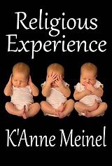 eBook (epub) Religious Experience de K'Anne Meinel