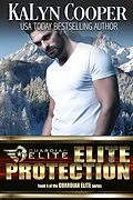 E-Book (epub) ELITE Protection (Guardian Elite, #4) von Kalyn Cooper