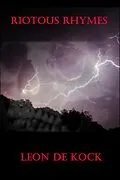 E-Book (epub) Riotous Rhymes von Leon de Kock