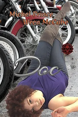 E-Book (epub) Doc (Steel MC Montana Charter, #10) von Michel Prince, Wren McCabe