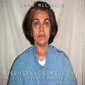 E-Book (epub) A Senseless Killing : The True Story of Soccoro Caro von Anna Michaels