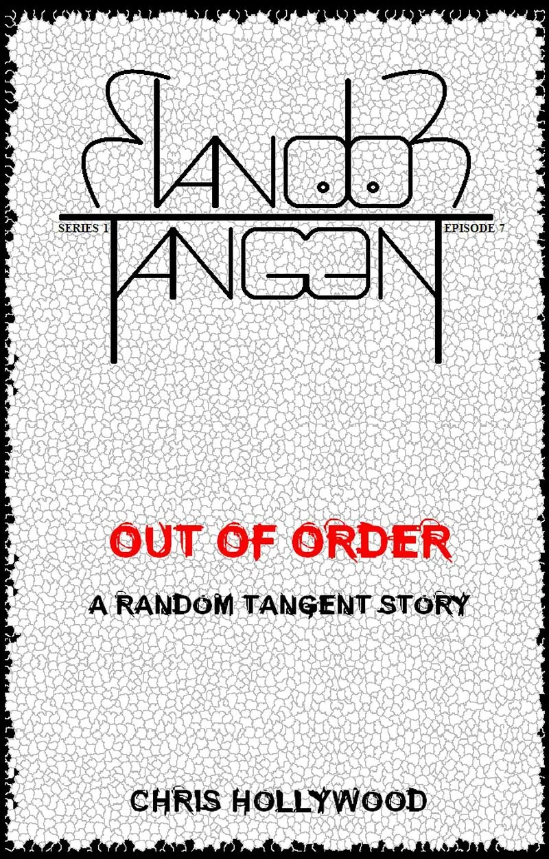 Out Of Order (Random Tangent, #7)