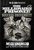 E-Book (epub) The Millionaire Prisoner 3: Success University von Mike Enemigo, Josh Kruger