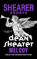 E-Book (epub) Melody (Selah the Universe) von Dean Shearer