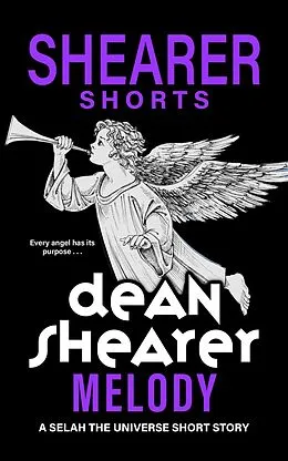 E-Book (epub) Melody (Selah the Universe) von Dean Shearer