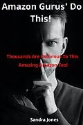 E-Book (epub) Amazon Gurus' Do This! von Sandra Jones