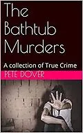 E-Book (epub) The Bathtub Murders von Pete Dover