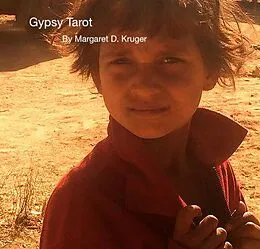 E-Book (epub) Gypsy Tarot von Margaret D. Kruger