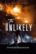 E-Book (epub) The Unlikely (Unlikely Survivors, #1) von Amanda Blackwood