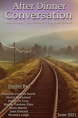E-Book (epub) After Dinner Conversation Magazine von Shannon Frances Smith, Henry McFarland, Helen De Cruz