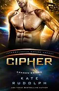 E-Book (epub) Cipher (Dragon Brides, #4) von Kate Rudolph