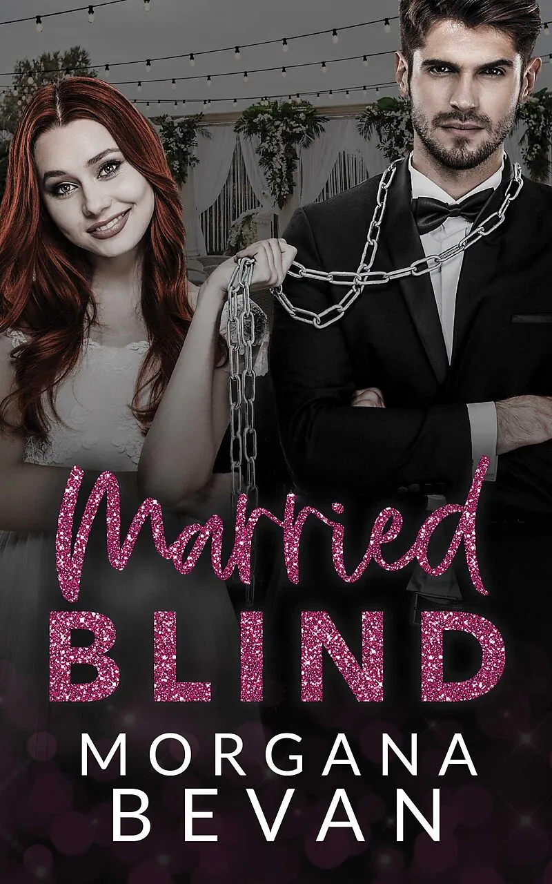 Married Blind: A Fake Marriage Hollywood Romance (Kings of Screen Celebrity Romance, #2)