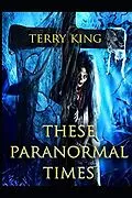 E-Book (epub) These Paranormal Times von Terry King