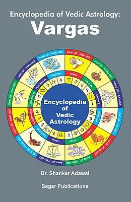 E-Book (epub) Encyclopedia of Vedic Astrology : Vargas von Shanker Adawal